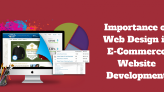The Importance of Web Design in E-commerce Business