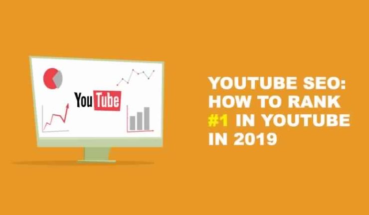 Best YouTube SEO Tactics In 2019 To Optimize Your Content