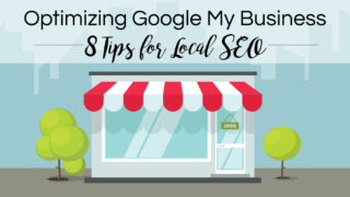 10 Ways to Optimize your Google My Business - Rank Better Than Your Competitors