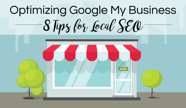 10 Ways to Optimize your Google My Business - Rank Better Than Your Competitors